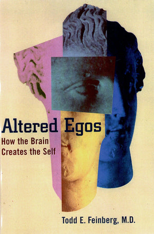 Altered Egos: How the Brain Creates the Self,Used