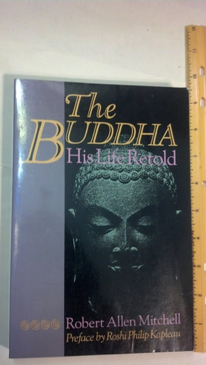 The Buddha: His Life Retold,Used