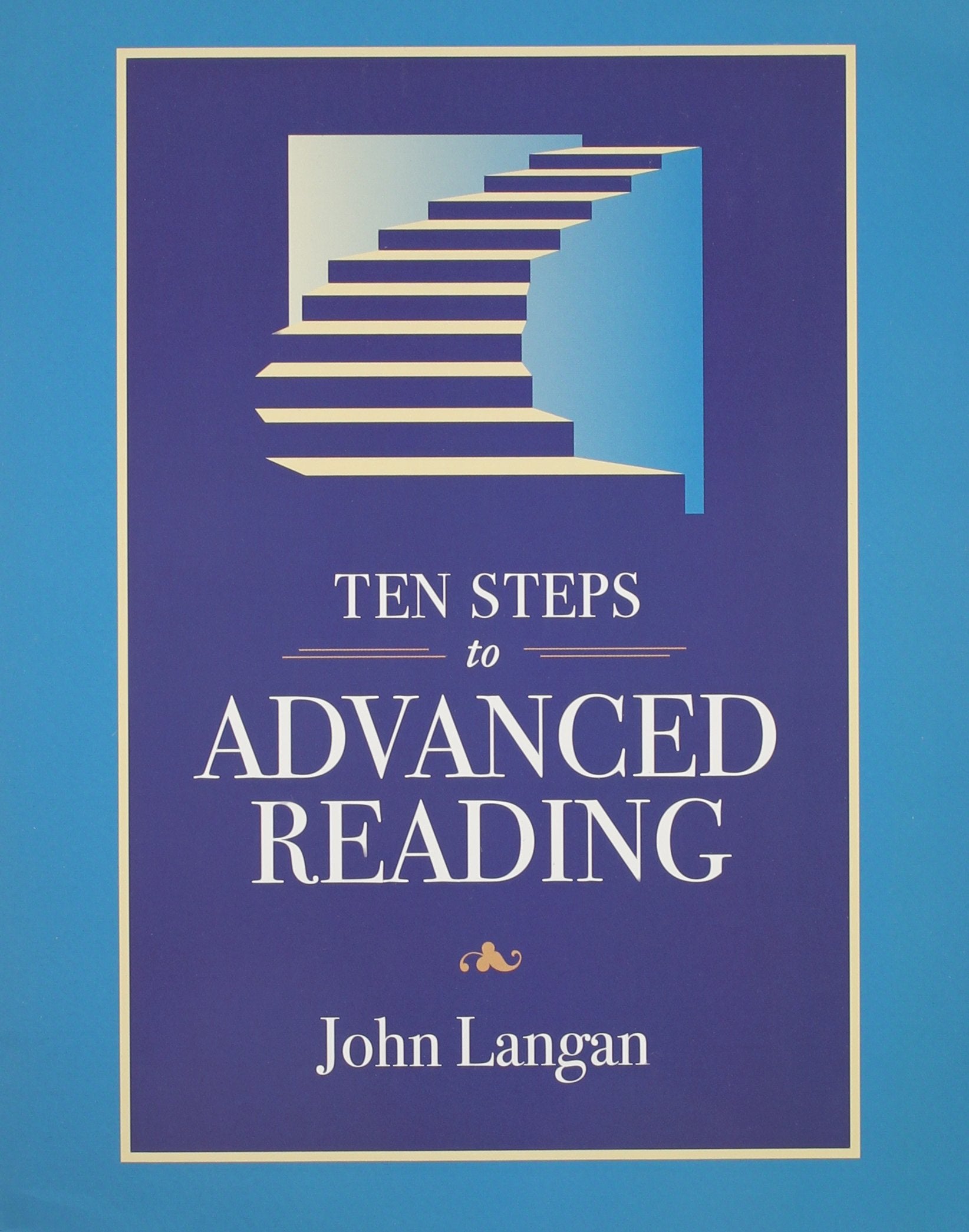 Ten Steps to Advanced Reading,Used