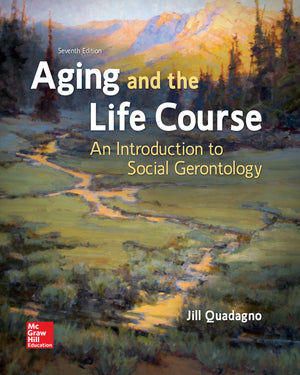 Aging And The Life Course: An Introduction To Social Gerontology
