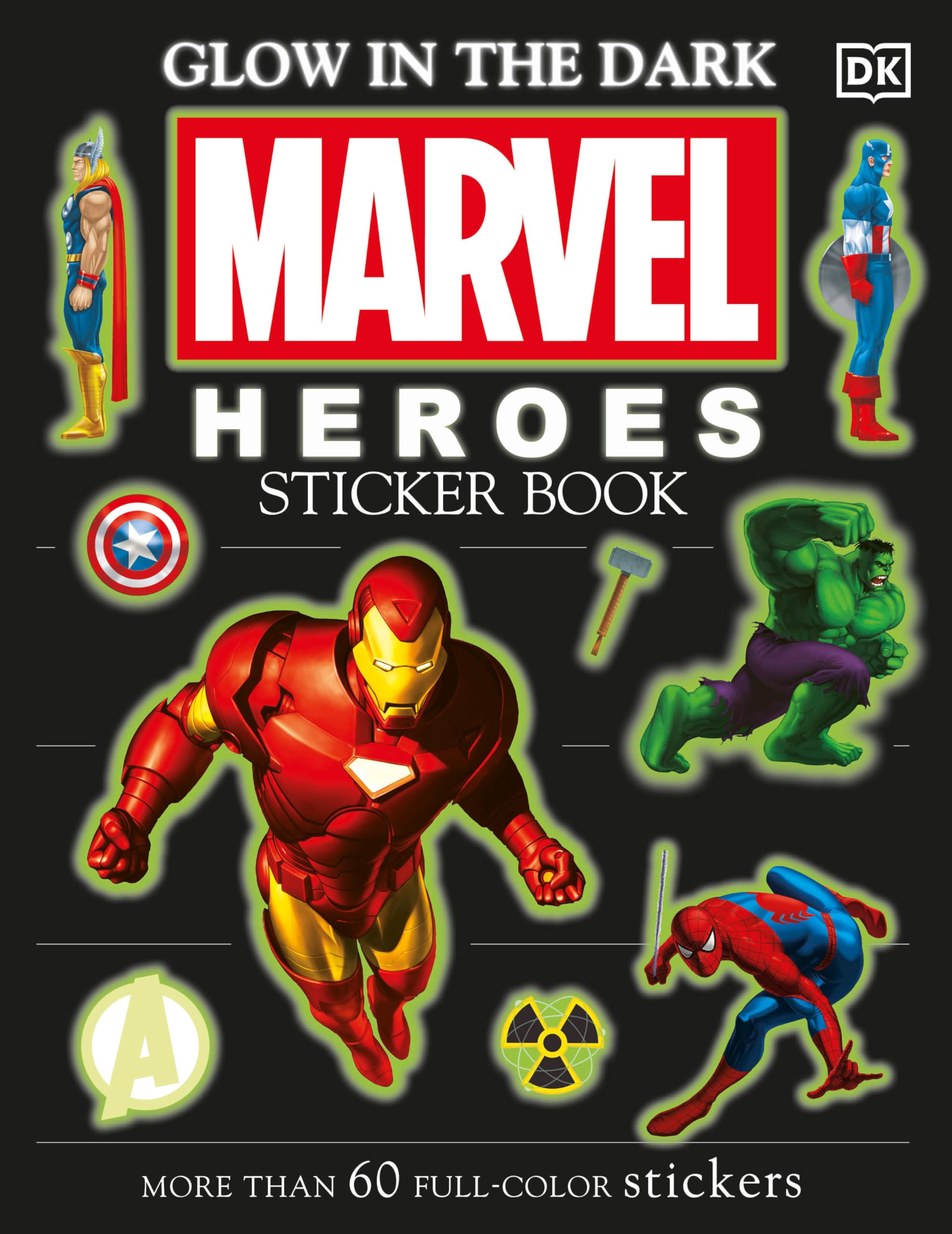 Ultimate Sticker Book: Glow In The Dark: Marvel Heroes: More Than 60 Reusable Fullcolor Stickers