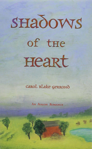 Shadows Of The Heart,New