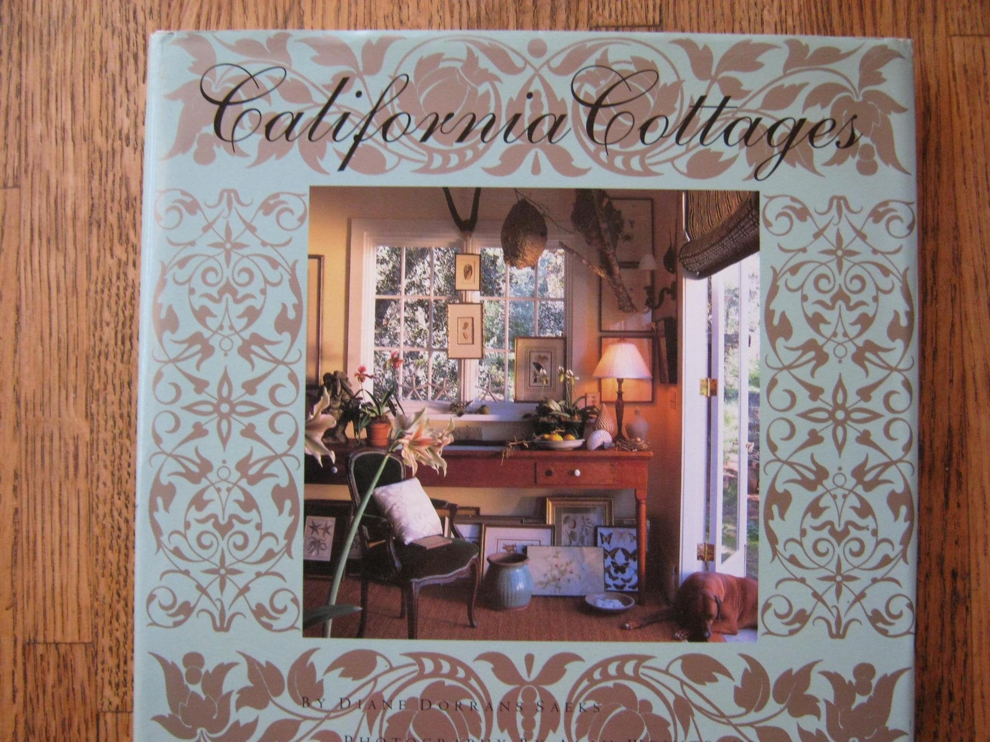 California Cottages: Interior Design, Architecture, And Style