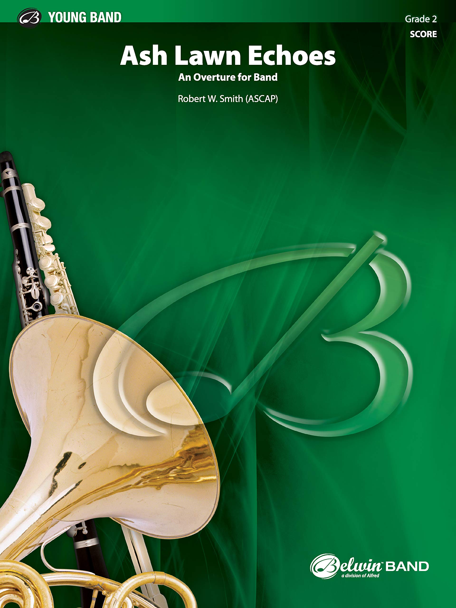 Ash Lawn Echoes (an Overture for Band) (Belwin Young Band),Used