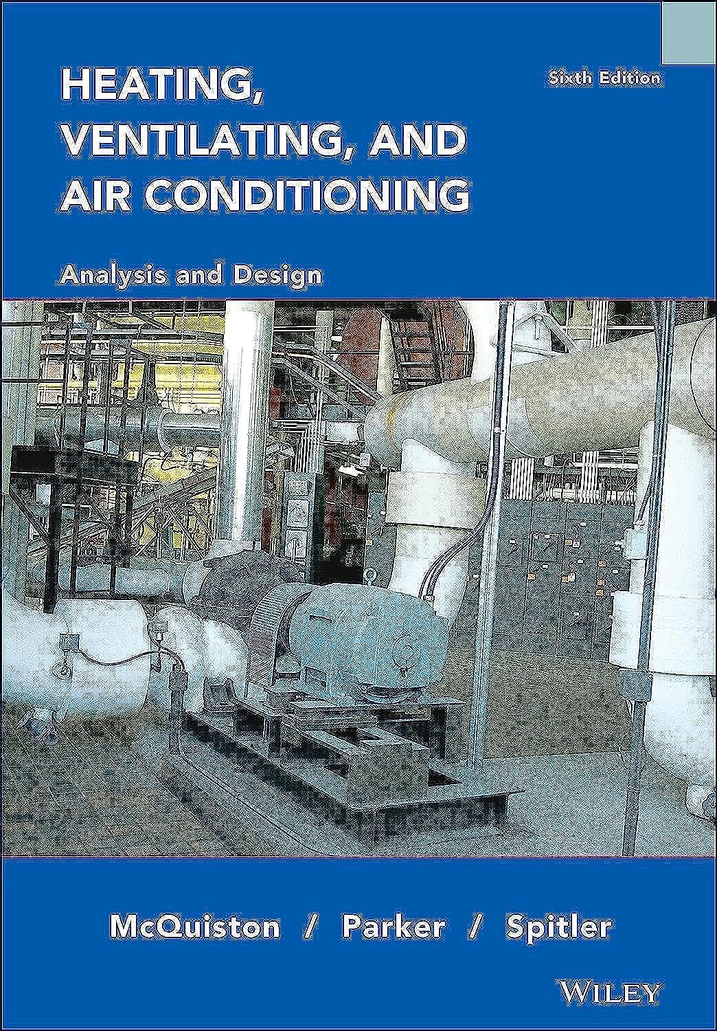 Heating, Ventilating And Air Conditioning Analysis And Design