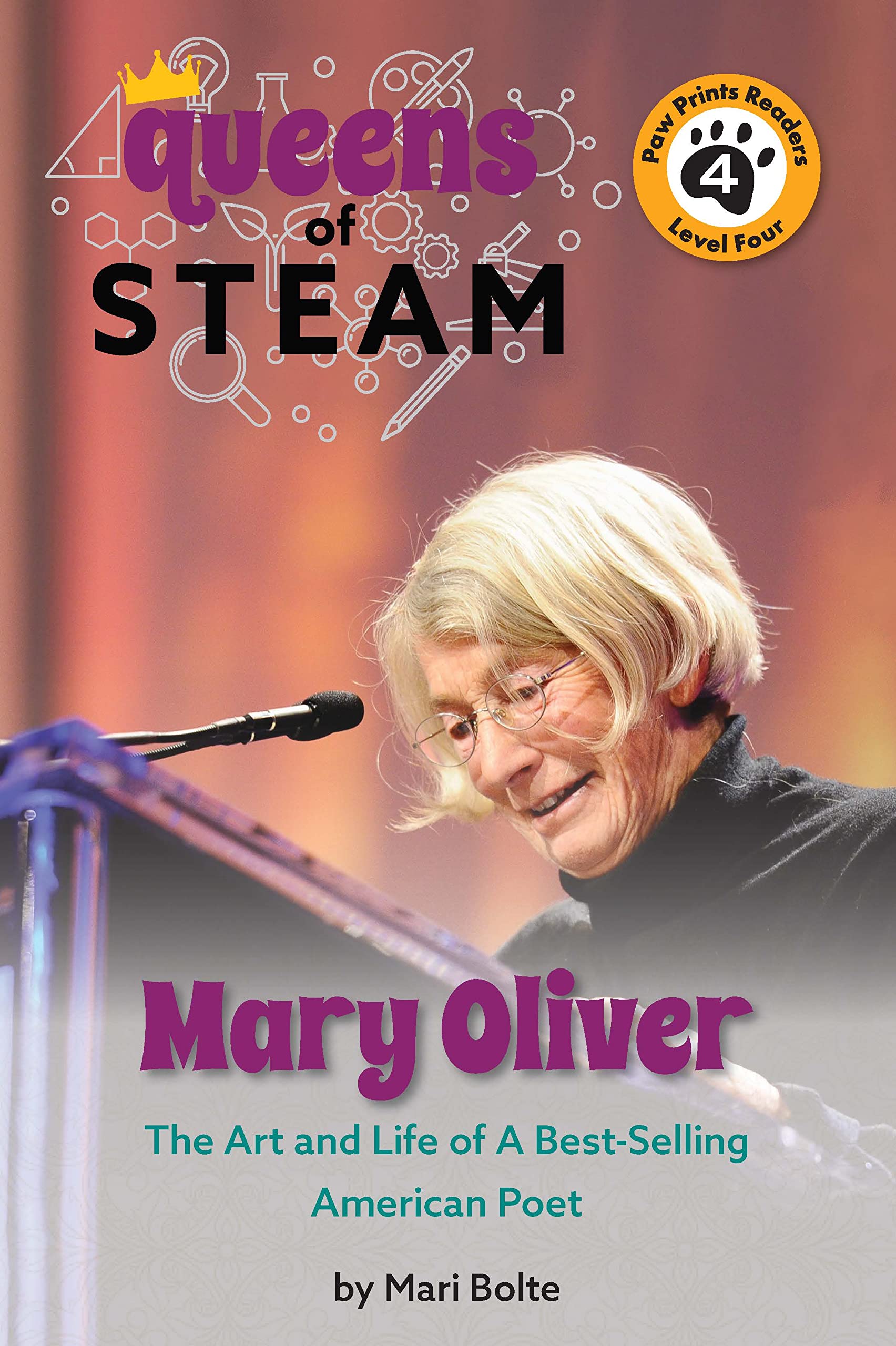 Mary Oliver: The Art And Life Of A Prized American Poet (Queens Of Steam, 4),Used