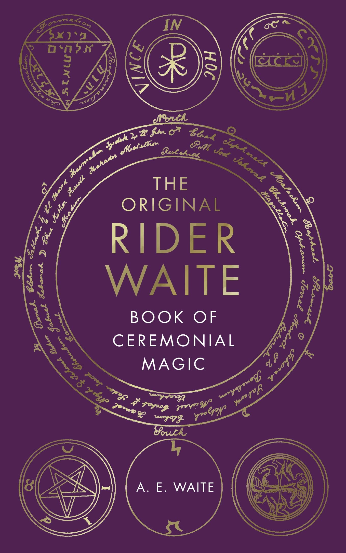 The Original Rider Waite Book Of Ceremonial Magic,Used