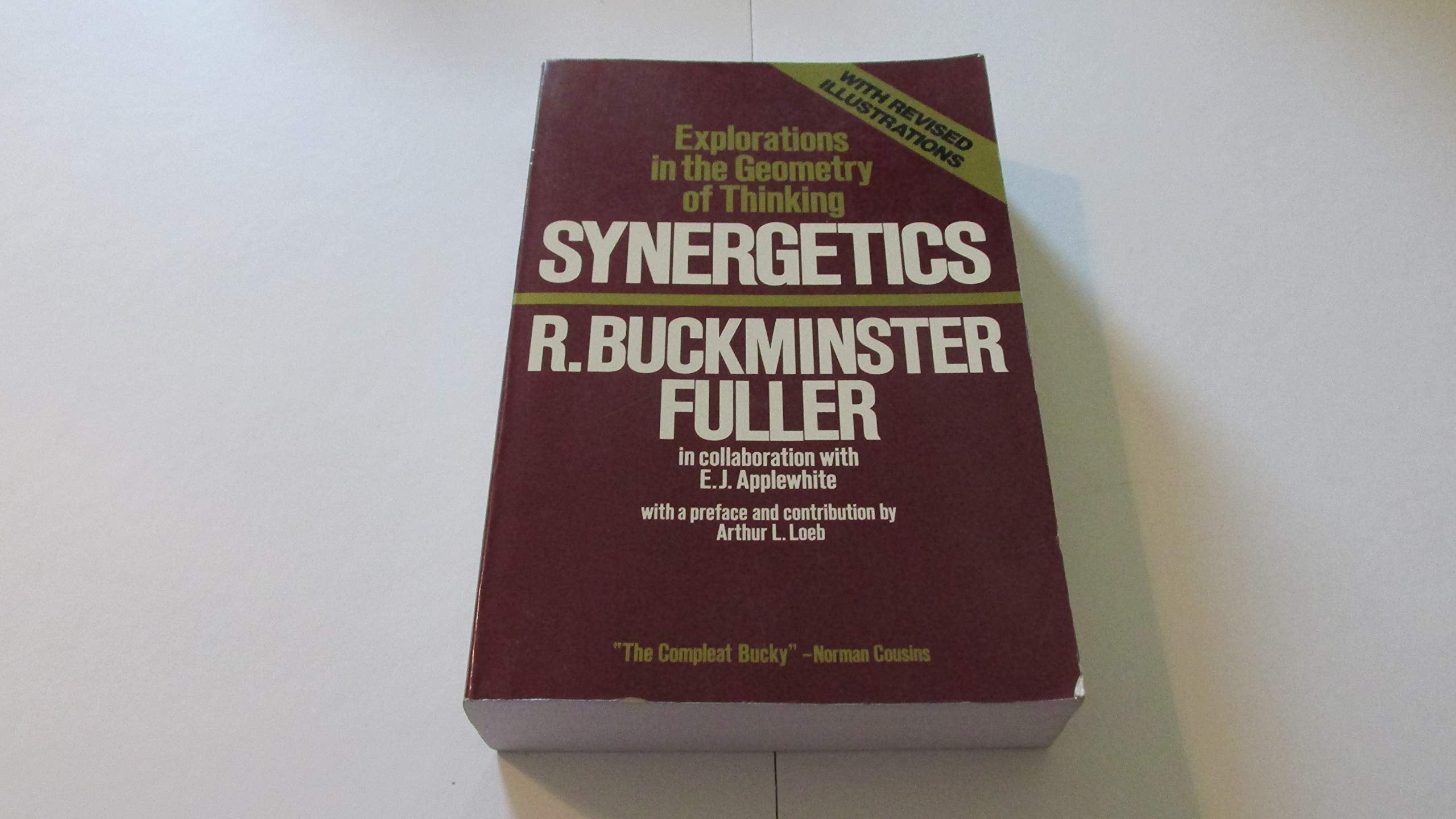 Synergetics: Explorations In The Geometry Of Thinking