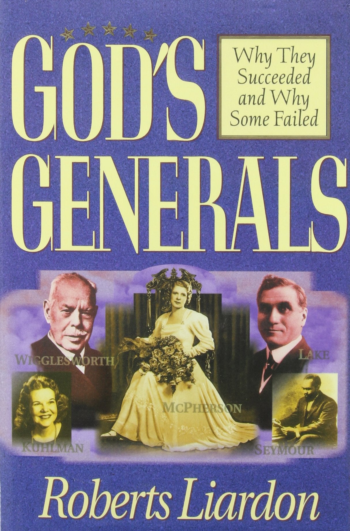 Gods Generals: Why They Succeeded...,Used