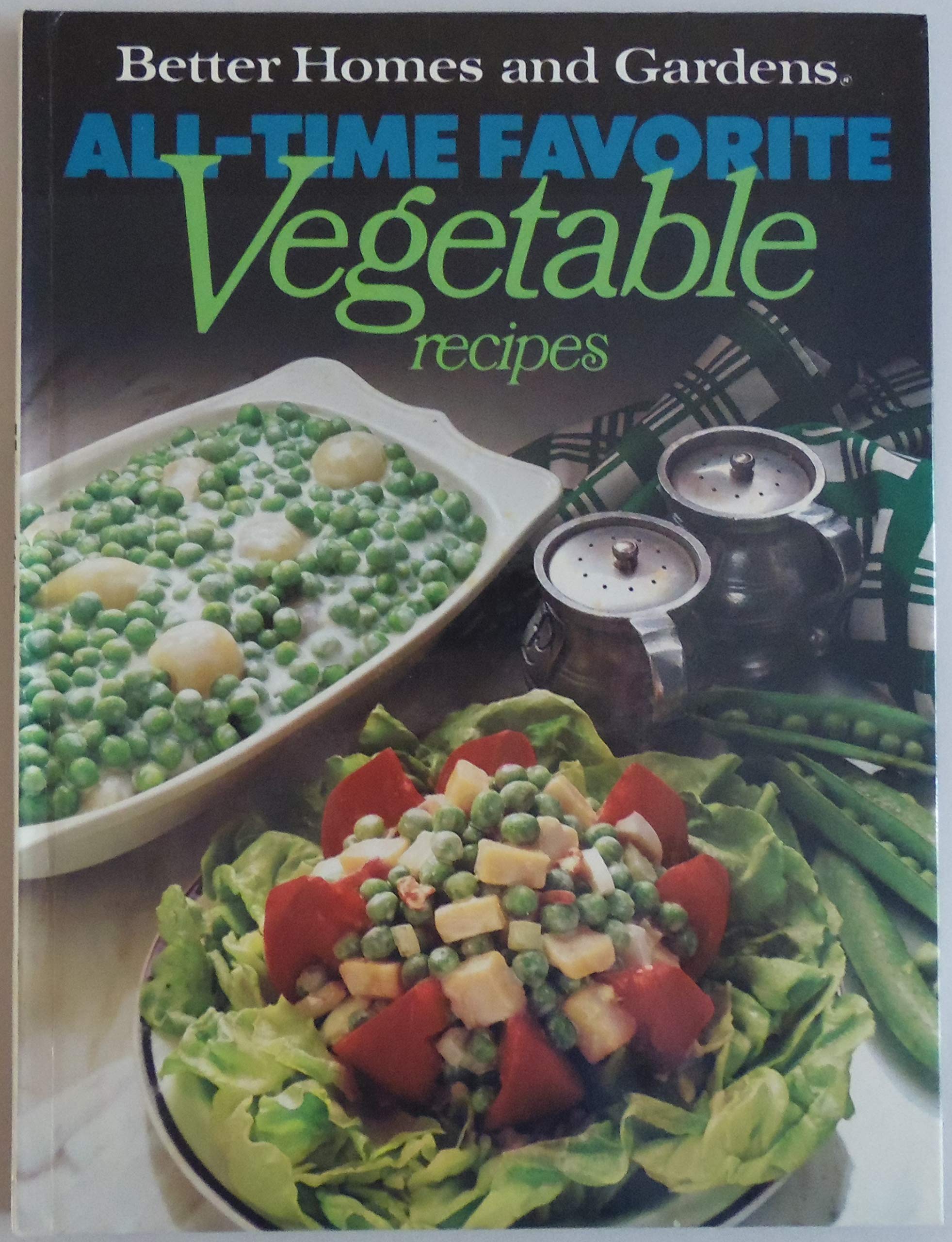 Better Homes and Gardens AllTime Favorite Vegetable Recipes,Used