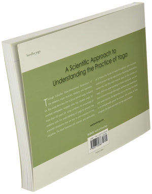 The Key Muscles of Yoga: Scientific Keys, Volume I,New