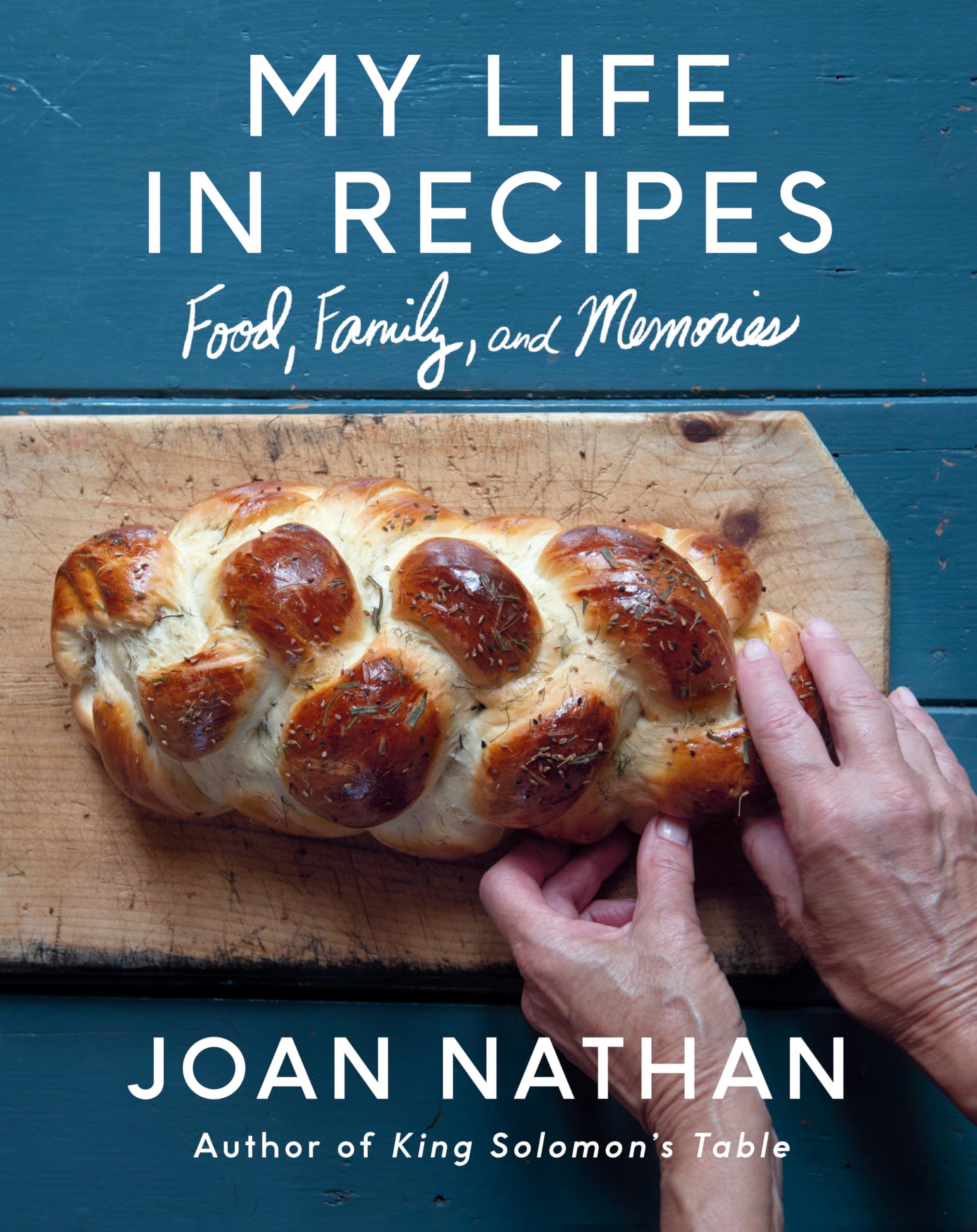 My Life In Recipes: Food, Family, And Memories