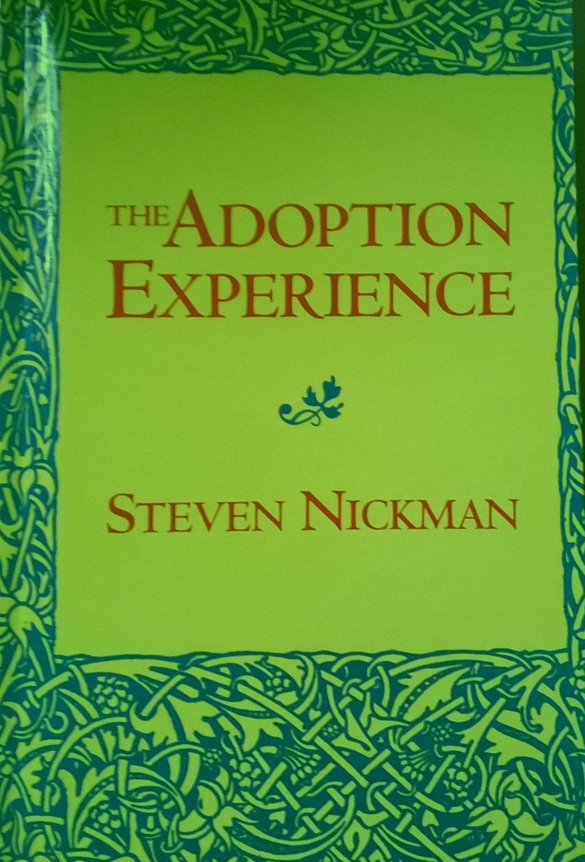 The Adoption Experience,New
