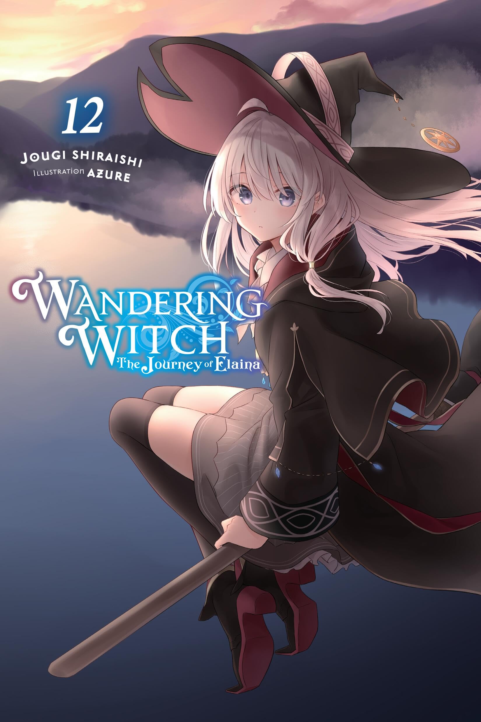 Wandering Witch: The Journey of Elaina, Vol. 12 (light novel) (Wandering Witch: The Journey of Elaina, 12)