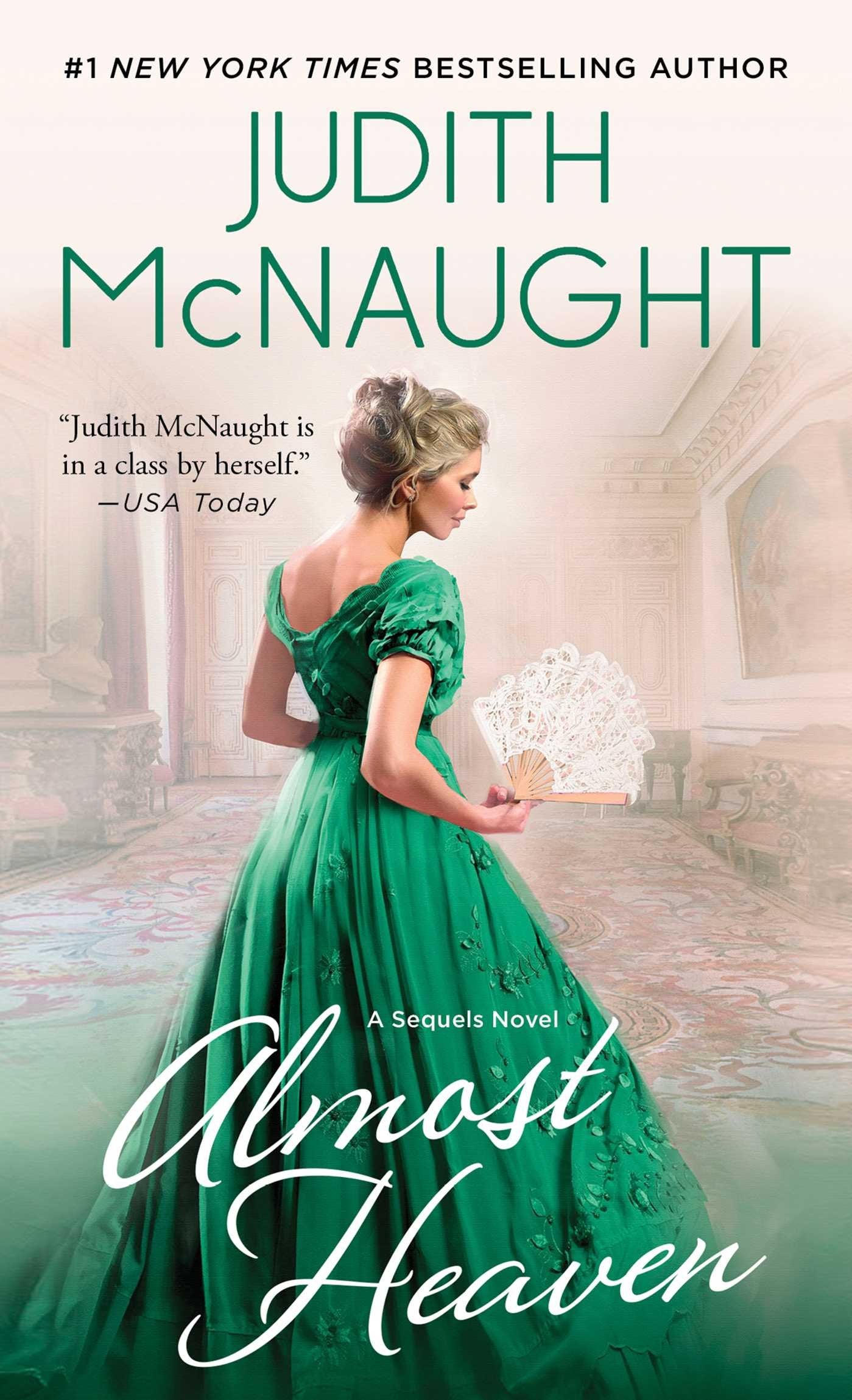 Almost Heaven: A Novel (3) (The Sequels Series),New