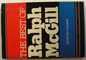 The Best of Ralph McGill: Selected Columns,Used