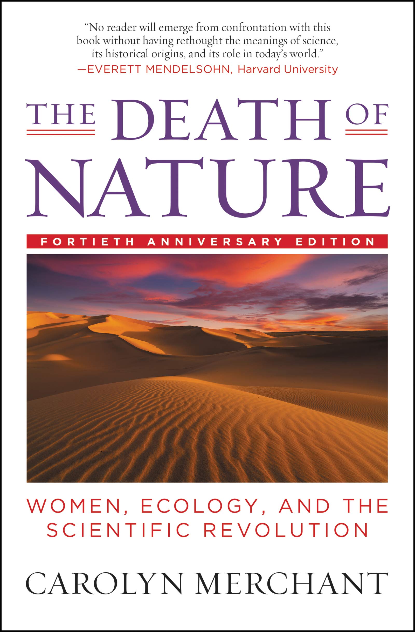 The Death Of Nature: Women, Ecology, And The Scientific Revolution,New