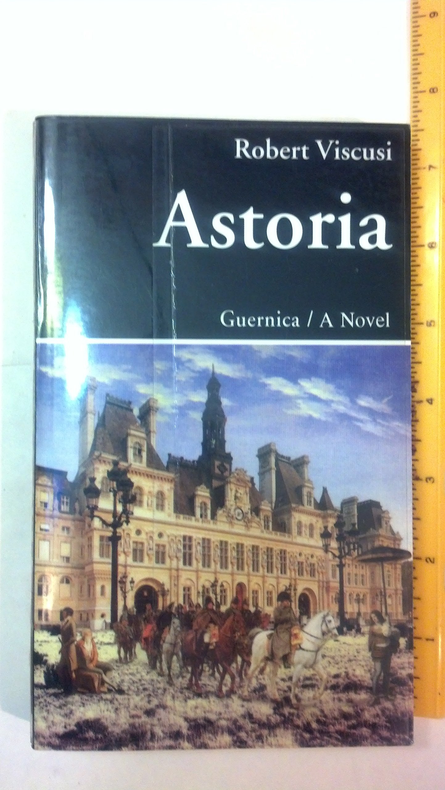 Astoria: A Novel (Prose Series)