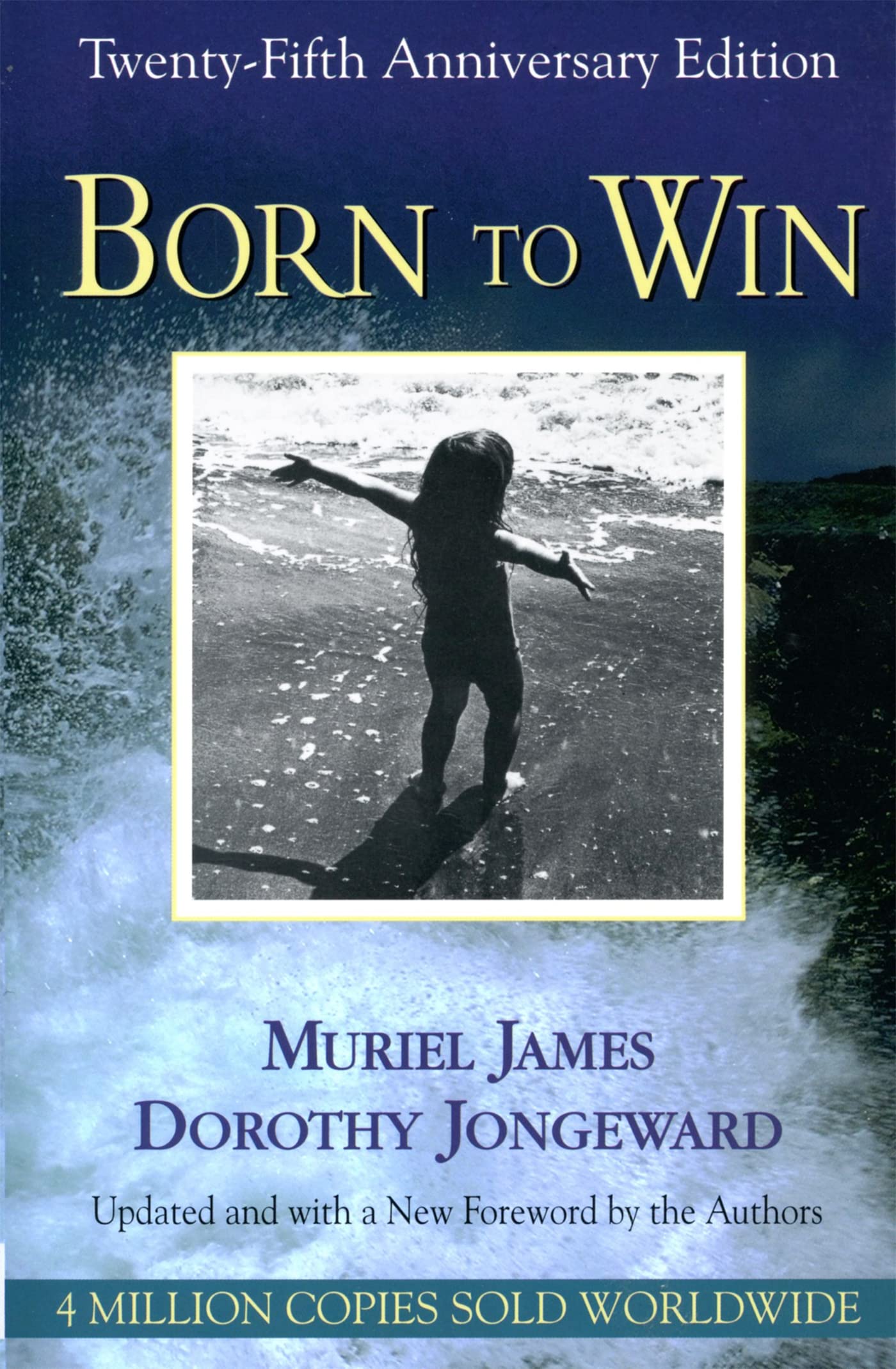 Born To Win: Transactional Analysis With Gestalt Experiments-used