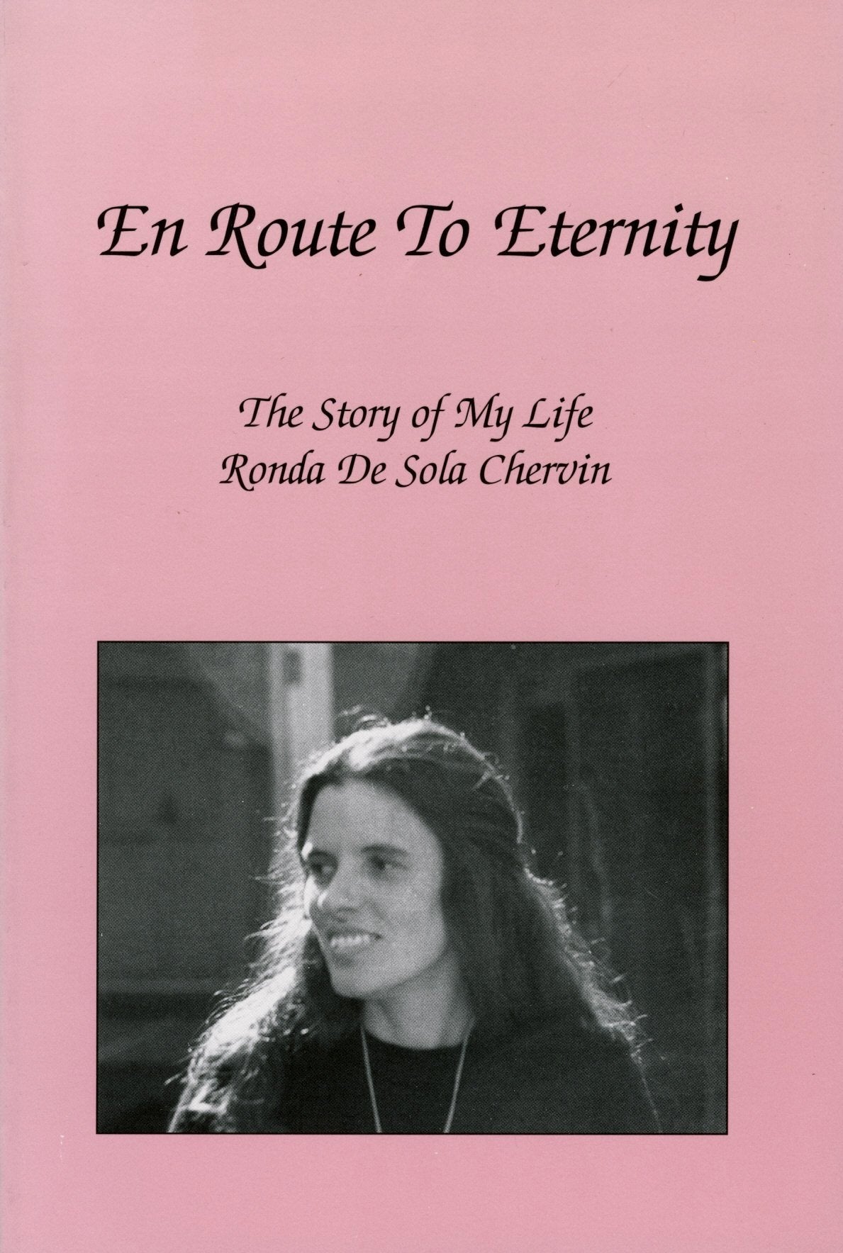 En Route To Eternity: The Story Of My Life-new