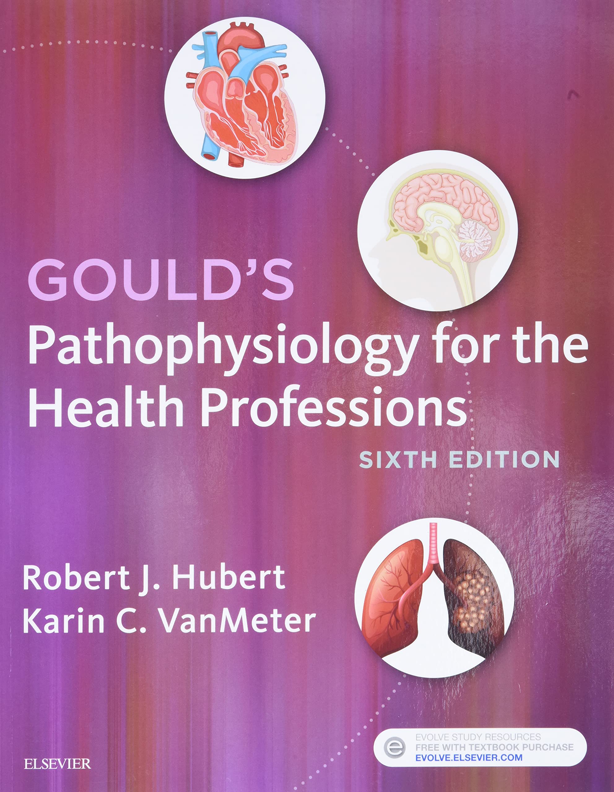 Gould's Pathophysiology for the Health Professions,Used