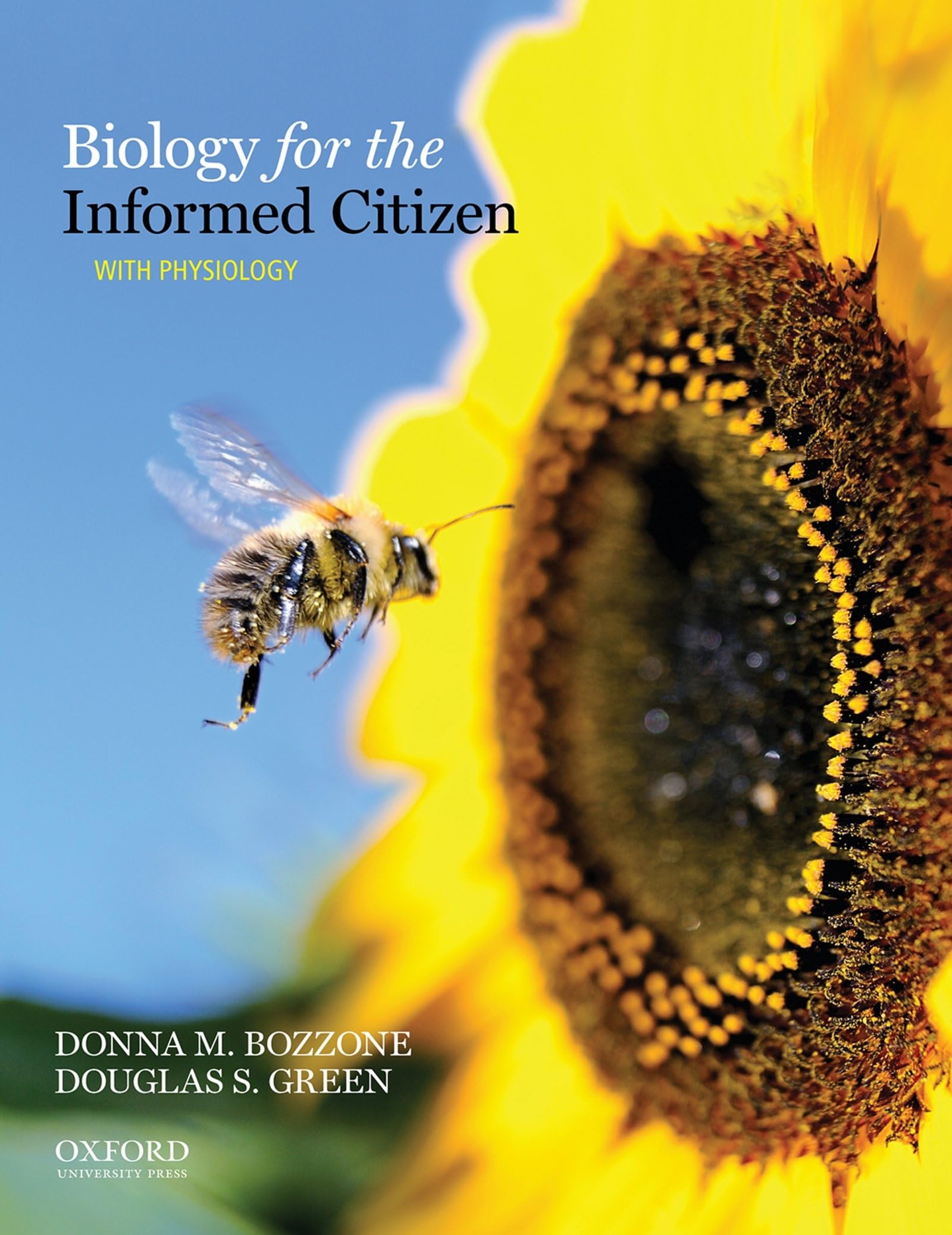 Biology for the Informed Citizen with Physiology,Used