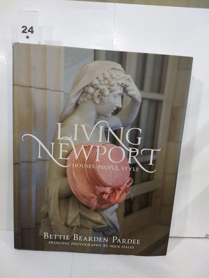 Living Newport: Houses, People, Style