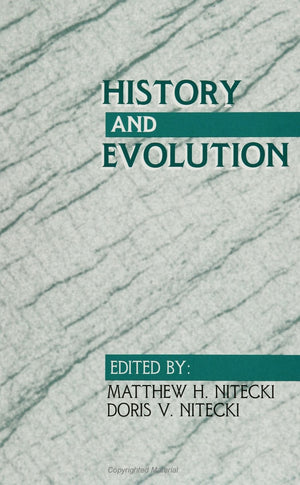 History and Evolution (SUNY Series in Philosophy and Biology),Used