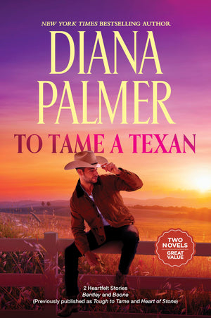To Tame A Texan: Two Western Romances