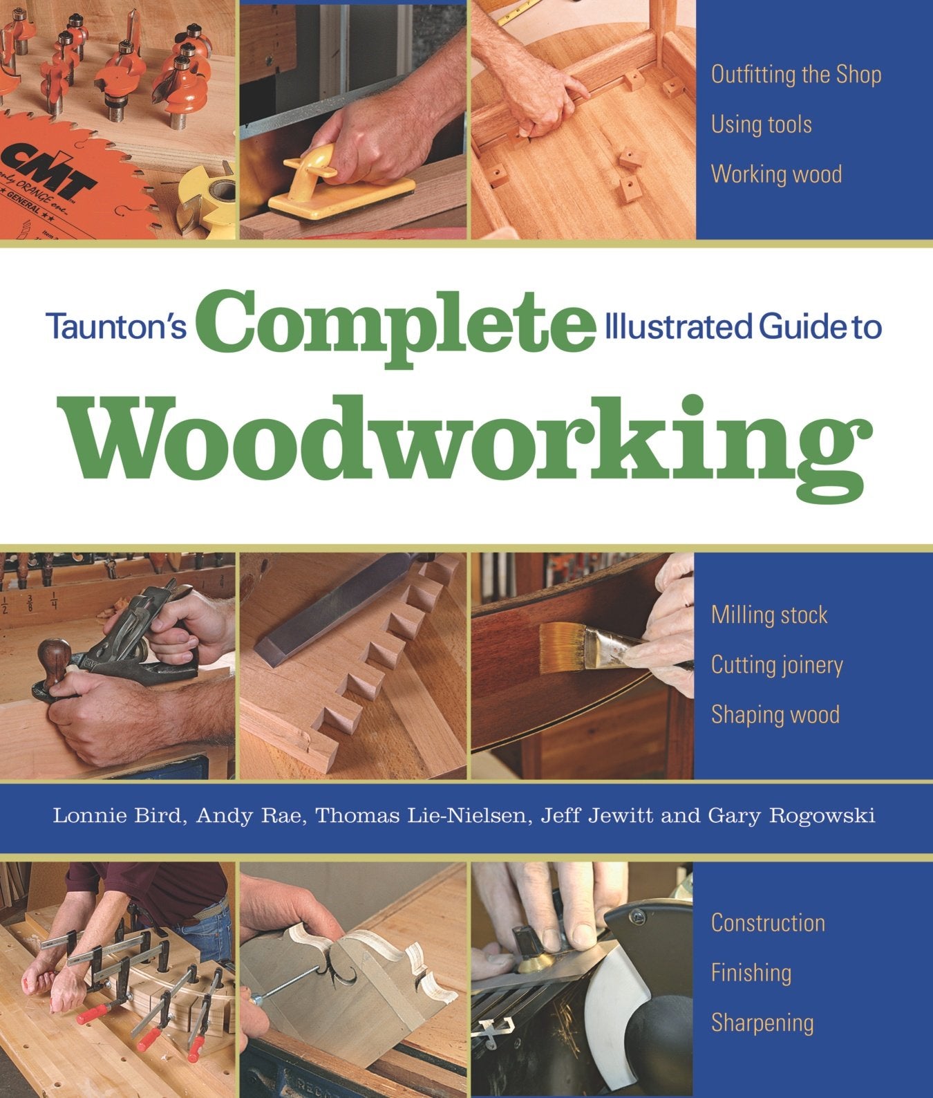Tauntons Complete Illustrated Guide To Woodworking,Used