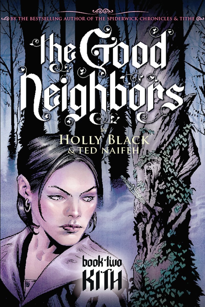 The Good Neighbors #2: Kith (2),New