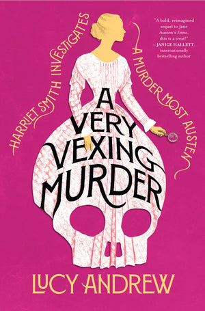 A Very Vexing Murder: Harriet Smith Investigates