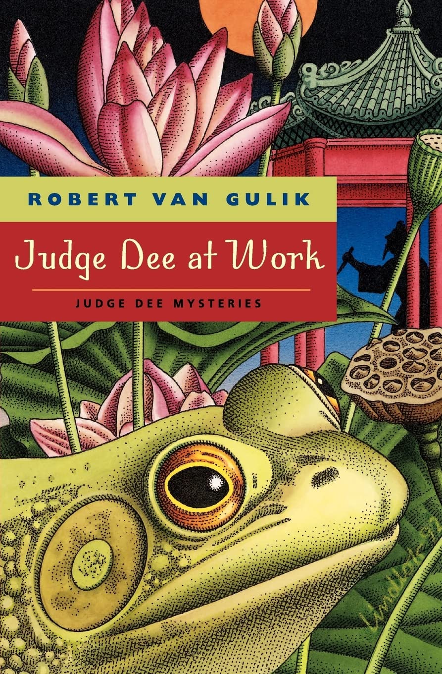 Judge Dee at Work: Eight Chinese Detective Stories (Judge Dee Mysteries),Used
