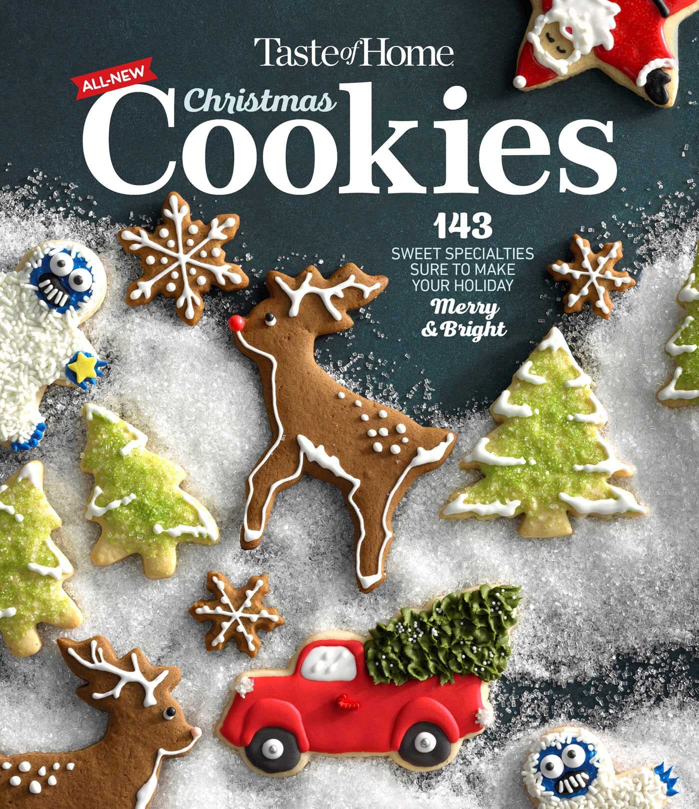 Taste Of Home All New Christmas Cookies: 143 Sweet Specialties Sure To Make Your Holiday Merry And Bright (2) (Taste Of Home Hol,Used