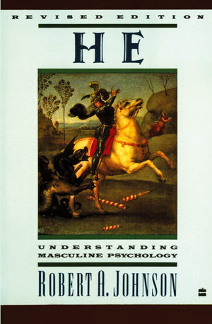 He: Understanding Masculine Psychology,New