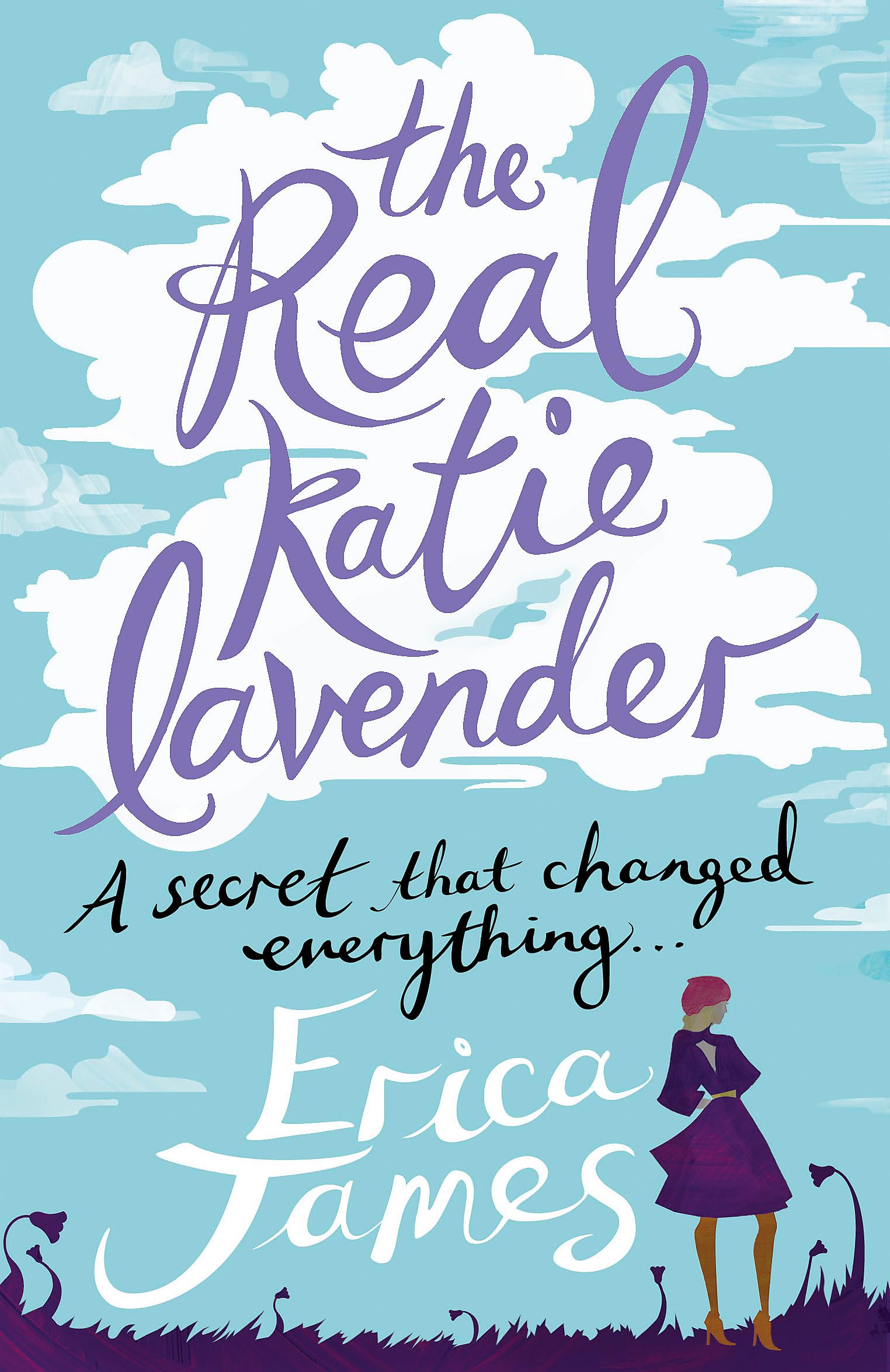 The Real Katie Lavender [Paperback] [Jul 19, 2012] James, Erica,Used