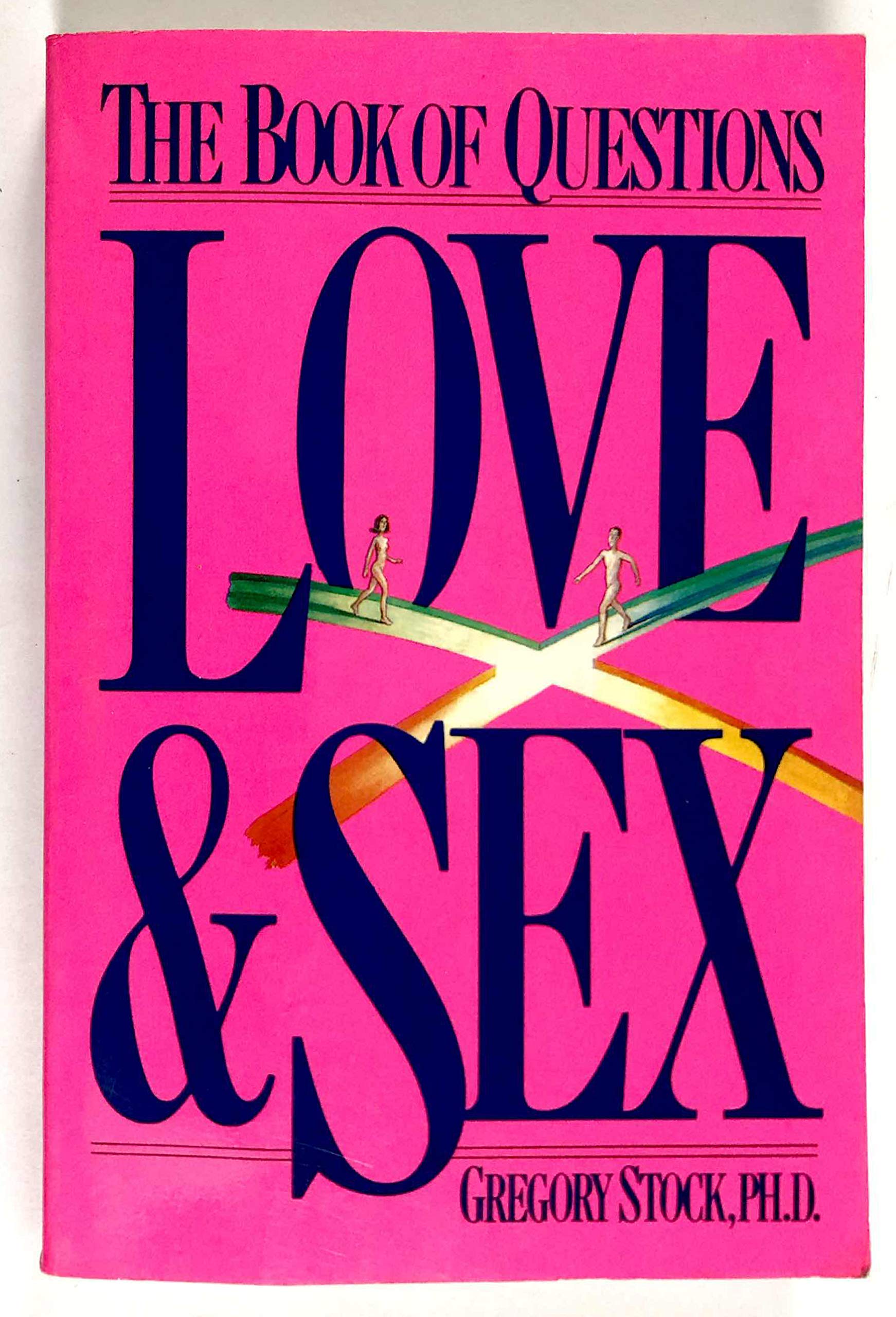 The Book Of Questions: Love & Sex