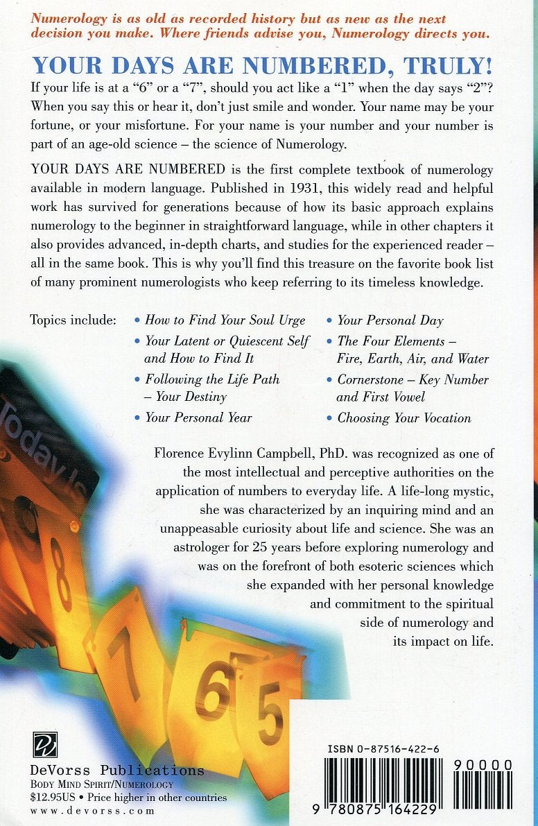 Your Days Are Numbered: A Manual of Numerology for Everybody,Used
