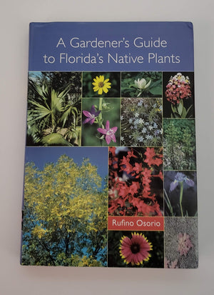A Gardener's Guide to Florida's Native Plants,Used