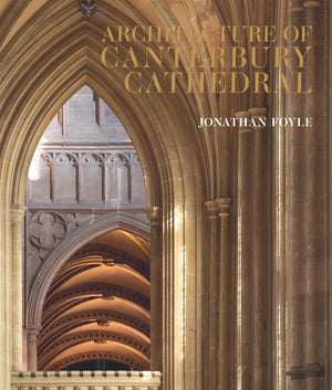 Architecture Of Canterbury Cathedral