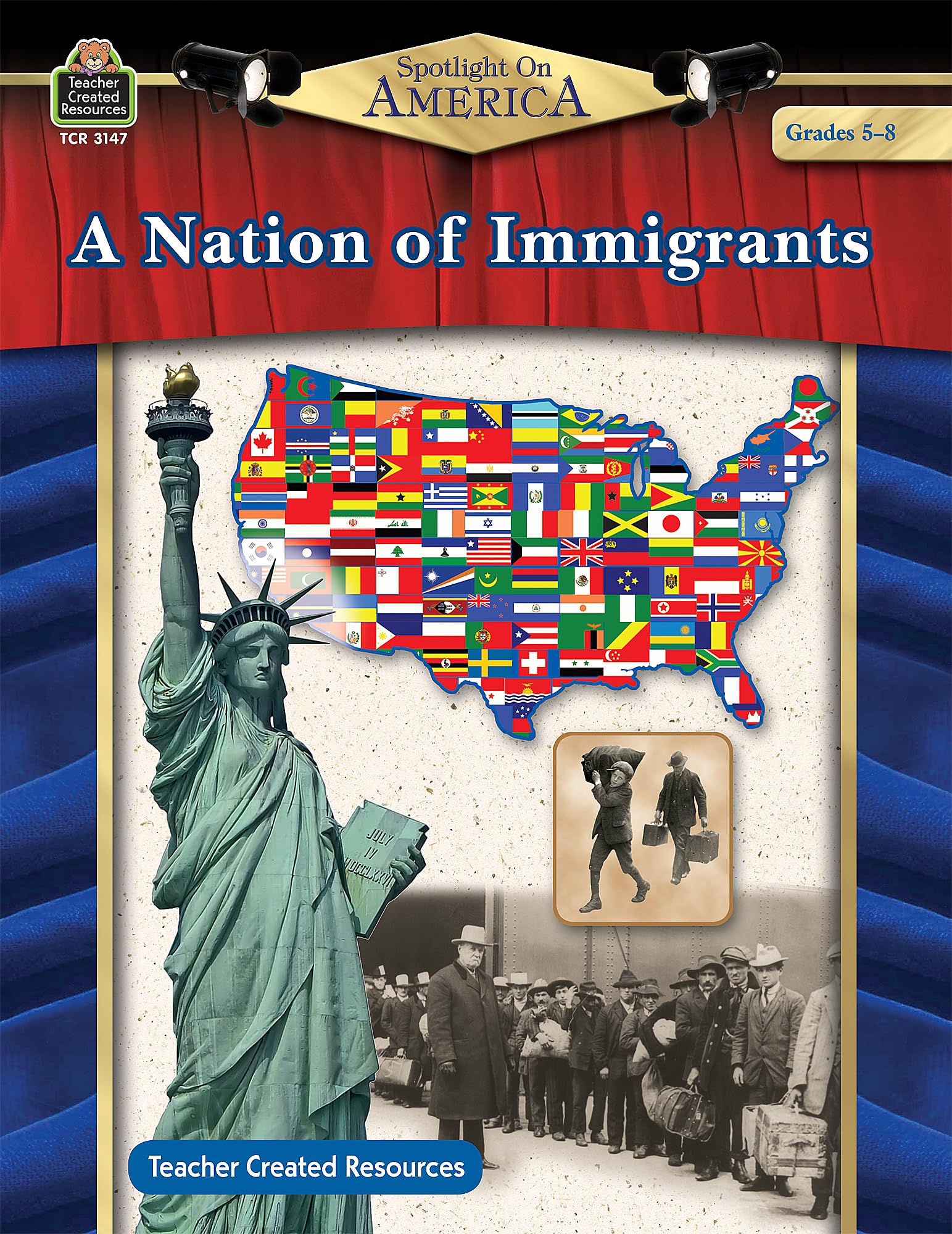 Spotlight On America: A Nation of Immigrants Grade 58: A Nation of Immigrants Grd 58,Used
