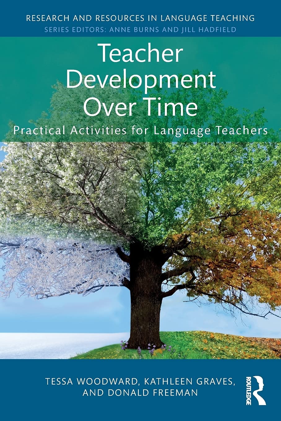 Teacher Development Over Time: Practical Activities for Language Teachers (Research and Resources in Language Teaching),Used