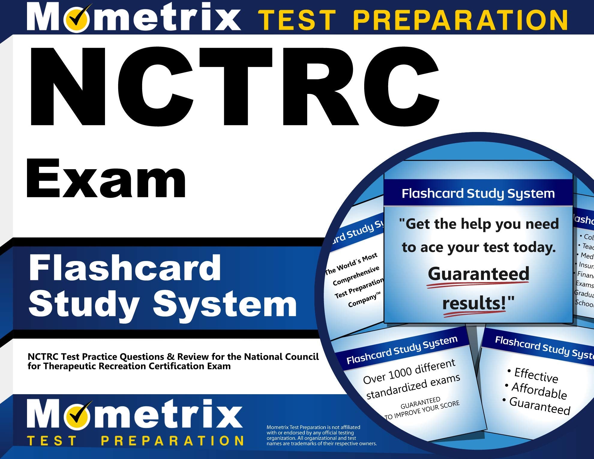 NCTRC Exam Flashcard Study System: NCTRC Test Practice Questions & Review for the National Council for Therapeutic Recreation Ce