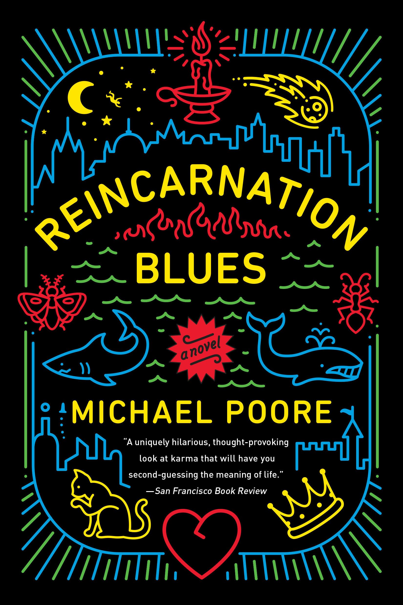 Reincarnation Blues: A Novel,New