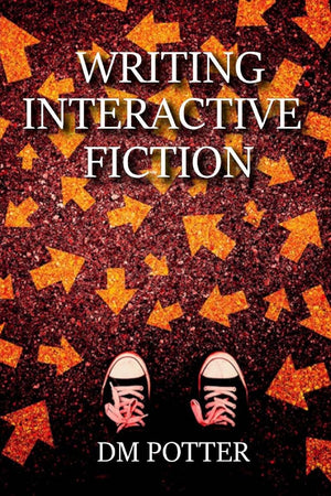 Writing Interactive Fiction,Used