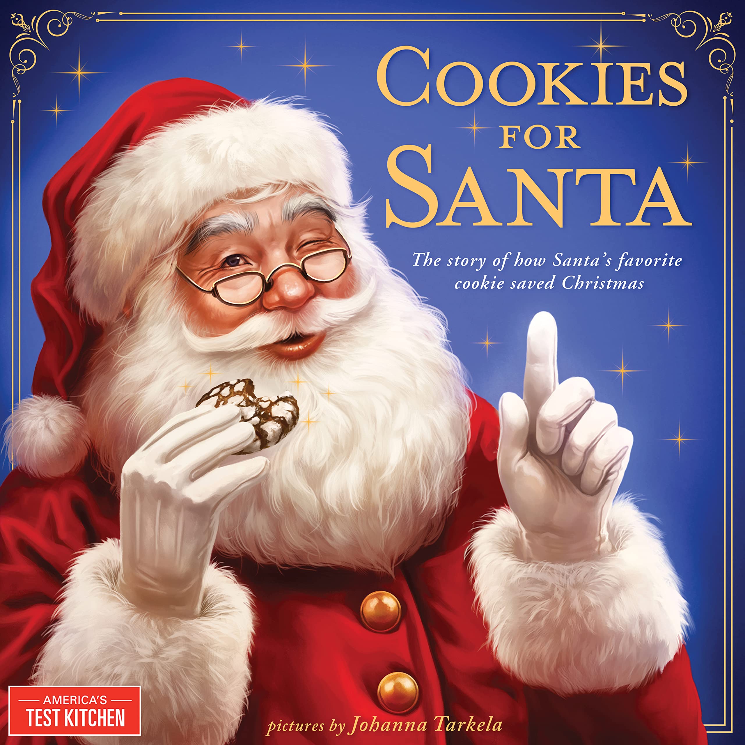 Cookies for Santa: A Christmas Cookie Story about Baking and Holiday Traditions  Includes Recipe for Santa's Favorite Cookies! ,Used