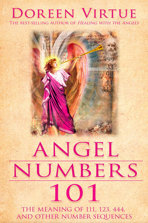 Angel Numbers 101: The Meaning of 111, 123, 444, and Other Number Sequences,Used