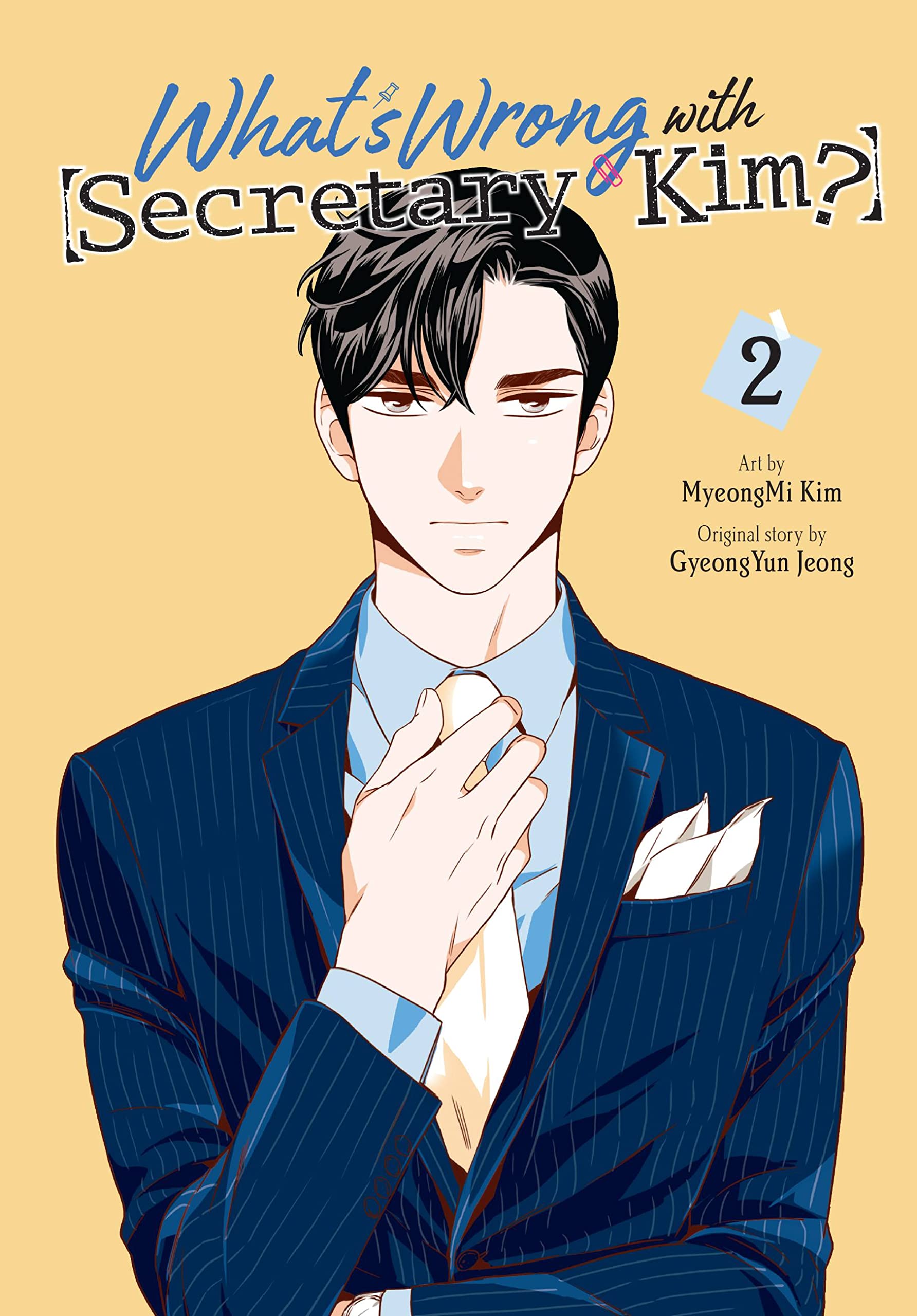 What'S Wrong With Secretary Kim?, Vol. 2 (Volume 2) (What'S Wrong With Secretary Kim?, 2),New