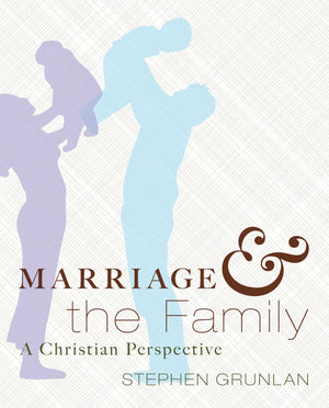 Marriage and the Family: A Christian Perspective,Used