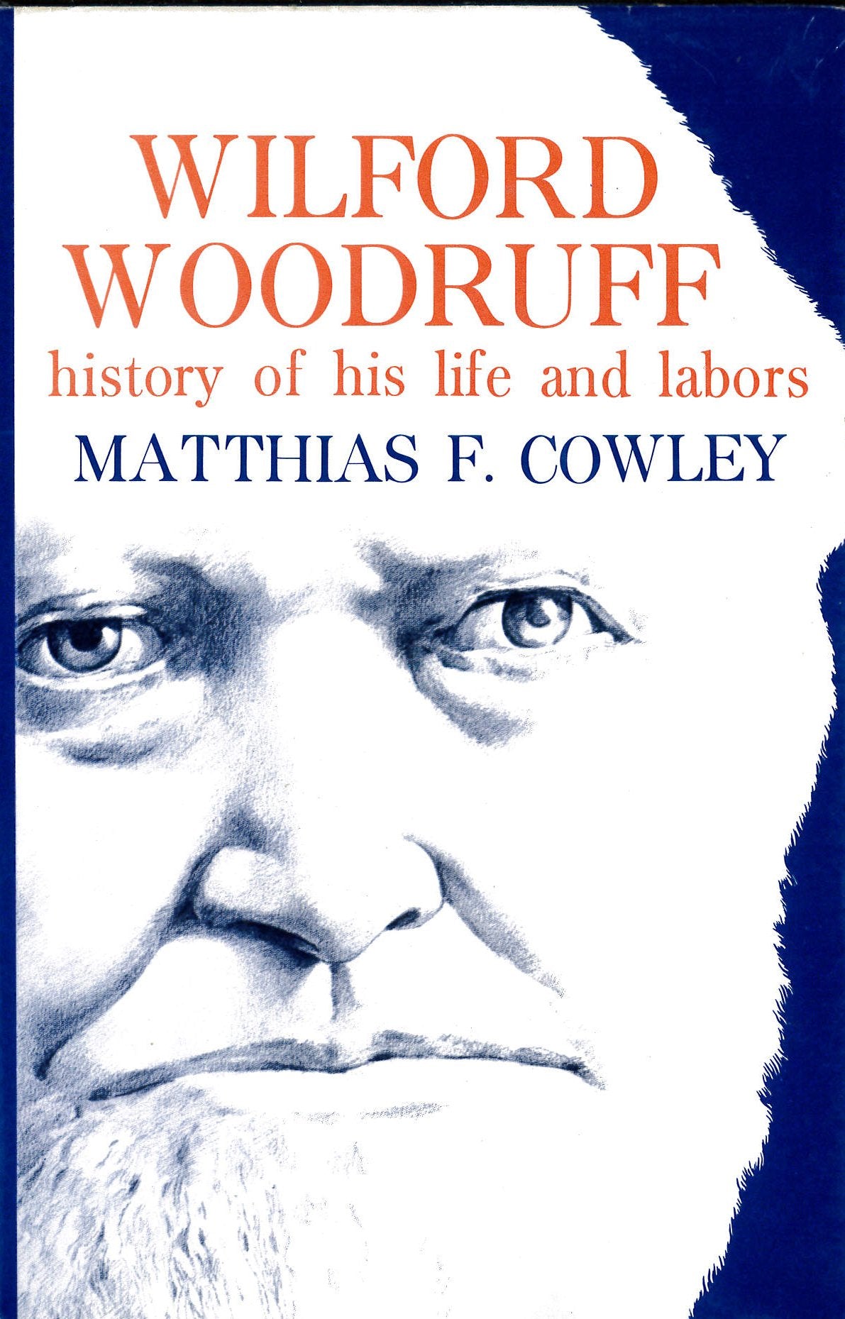 Wilford Woodruff History Of His Life And Labors,New